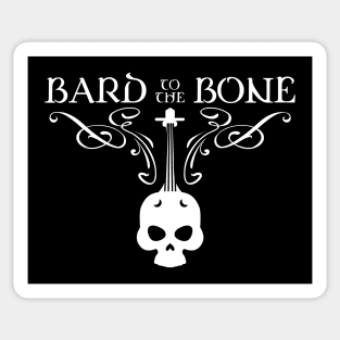 Bard to The Bone TRPG Tabletop RPG Gaming Addict Sticker